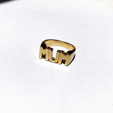 Load image into Gallery viewer, THE MUM RING